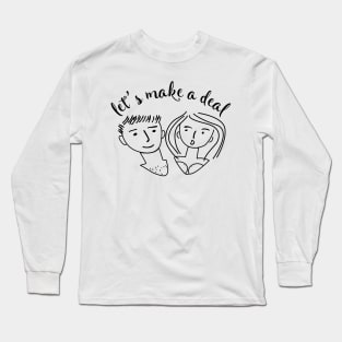 let's make a deal meme hand drawn Long Sleeve T-Shirt